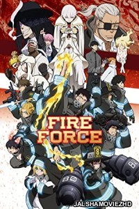 Fire Force (2019) Hindi Web Series Netflix Original