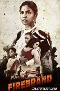 Firebrand (2019) Hindi Web Series Netflix
