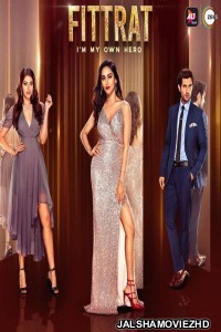 Fittrat (2019) Hindi Web Series ALT Balaji