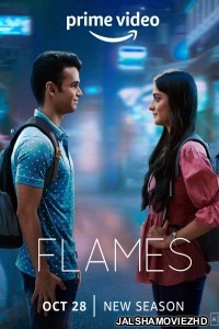 Flames (2022) Season 3 Hindi Web Series Amazon Prime Original