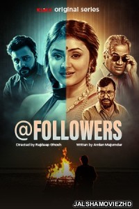 Followers (2025) Bengali Web Series KLiKK Original