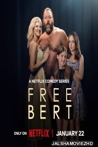 Free Bert (2026) S01 Hindi Web Series