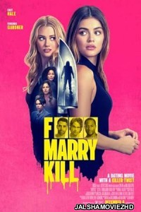 Fuck Marry Kill (2024) Hindi Dubbed