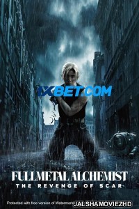 Fullmetal Alchemist The Revenge of Scar (2022) Hollywood Bengali Dubbed