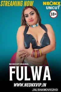 Fulwa (2025) NeonX Original