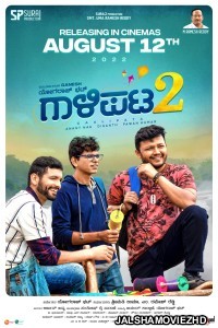 Gaalipata 2 (2022) Hindi Dubbed Movie