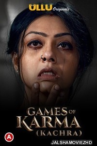 Games Of Karma Kachra (2021) Ullu Original