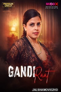 Gandi Raat (2026) MoodX Hindi Short Film
