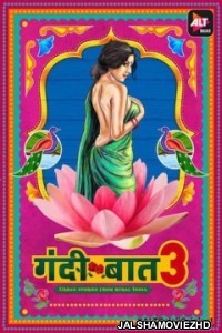 Gandii Baat Season 3 (2019) Hindi Web Series ALT Balaji