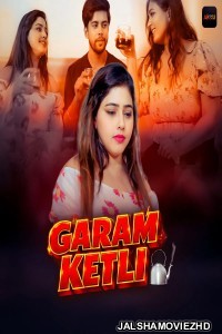 Garam Ketli (2026) S01 Akkuott Hindi Unrated Webseries
