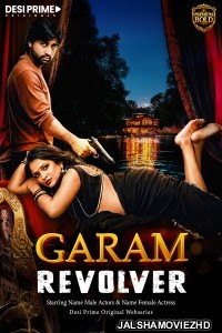 Garam Reolver (2026) DesiPrime Hindi Short Film