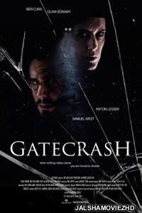 Gatecrash (2020) Hindi Dubbed