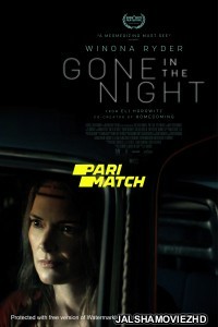 Gone in the Night (2022) Hollywood Bengali Dubbed