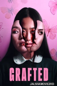 Grafted (2024) Hindi Dubbed