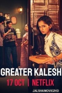 Greater Kalesh (2025) Hindi Movie
