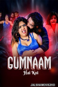 Gumnaam Hi Koi (2025) MoodX Original