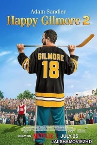 Happy Gilmore 2 (2025) Hollywood Hindi Dubbed