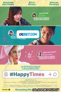 Happy Times (2021) Hindi Dubbed