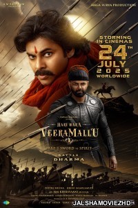 Hari Hara Veera Mallu Part 1-Sword Vs Spirit (2025) Hindi Dubbed Movie