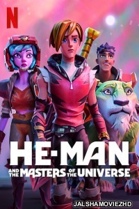 He Man and the Masters of the Universe (2022) Season 2 Hindi Web Series Netflix Original