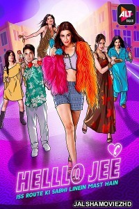 Helllo Jee (2021) Hindi Web Series ALTBalaji Original
