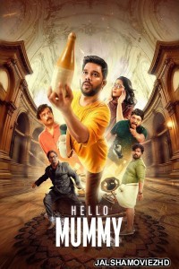 Hello Mummy (2024) Hindi Dubbed Movie