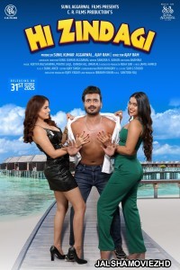 Hi Zindagi (2025) Hindi Movie