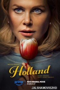 Holland (2025) Hindi Dubbed