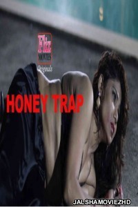 Honey Trap 2020 Hindi Web Series FlizMovies Original