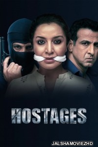 Hostages (2019) Hindi Web Series Hotstar Special