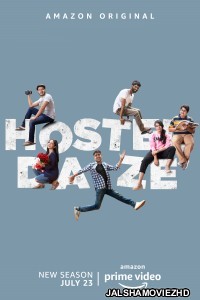 Hostel Daze (2021) Season 2 Hindi Web Series AmazonPrime Original