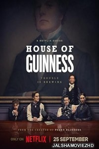 House of Guinness (2025) Season 1 Hindi Web Series