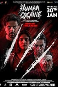 Human Cocaine (2026) Bengali Dubbed Movie