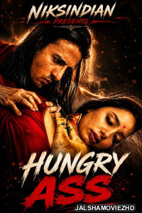 Hungry Ass (2026) NiksIndian English Short Film
