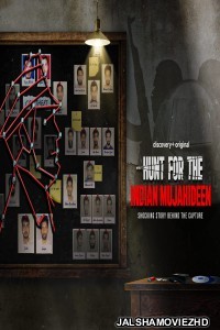 Hunt for the Indian Mujahideen (2023) Hindi Web Series DiscoveryPlus Original