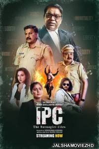 IPC-The Ratnagiri Files (2025) Season 1 Hindi Web Series