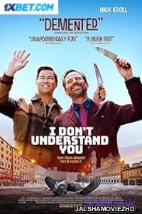 I Dont Understand You (2025) Bengali Dubbed Movie
