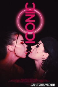 Iconic (2024) Hollywood Hindi Dubbed