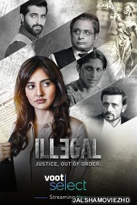 Illegal Justice Out of Order (2021) Season 2 Hindi Web Series Voot Original