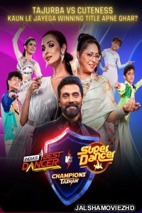 Indias Best Dancer vs Super Dancer Champions Ka Tashan (2024) SONY TV Show Download