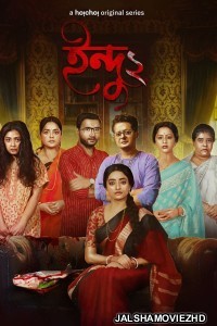 Indu (2023) Season 2 Bengali Web Series Hoichoi Original