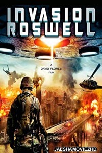 Invasion Roswell (2013) Hindi Dubbed