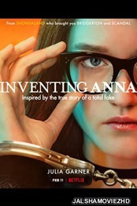 Inventing Anna (2022) Hindi Web Series Netflix Original