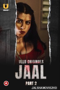 Jaal Part 2 (2022) ULLU Original
