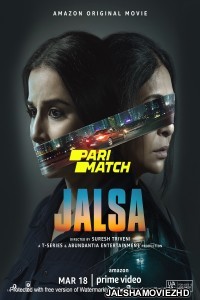 Jalsa (2022) Hollywood Bengali Dubbed