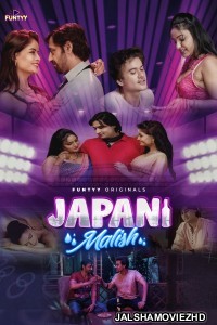 Japani Malish (2025) S01 Funtyy Hindi Unrated Webseries