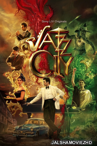 Jazz City (2026) S01 Hindi Web Series