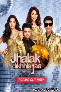Jhalak Dikhhla Jaa (2022) ColorsTV Show Download