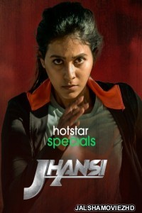 Jhansi (2023) Season 2 Hindi Web Series Hotstar Original