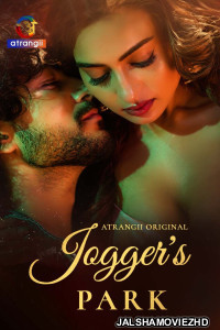 Joggers Park (2026) Part 1 Atrangii Hindi Unrated Webseries